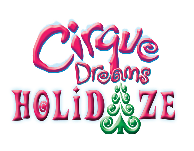 Cirque Dreams Holidaze logo.